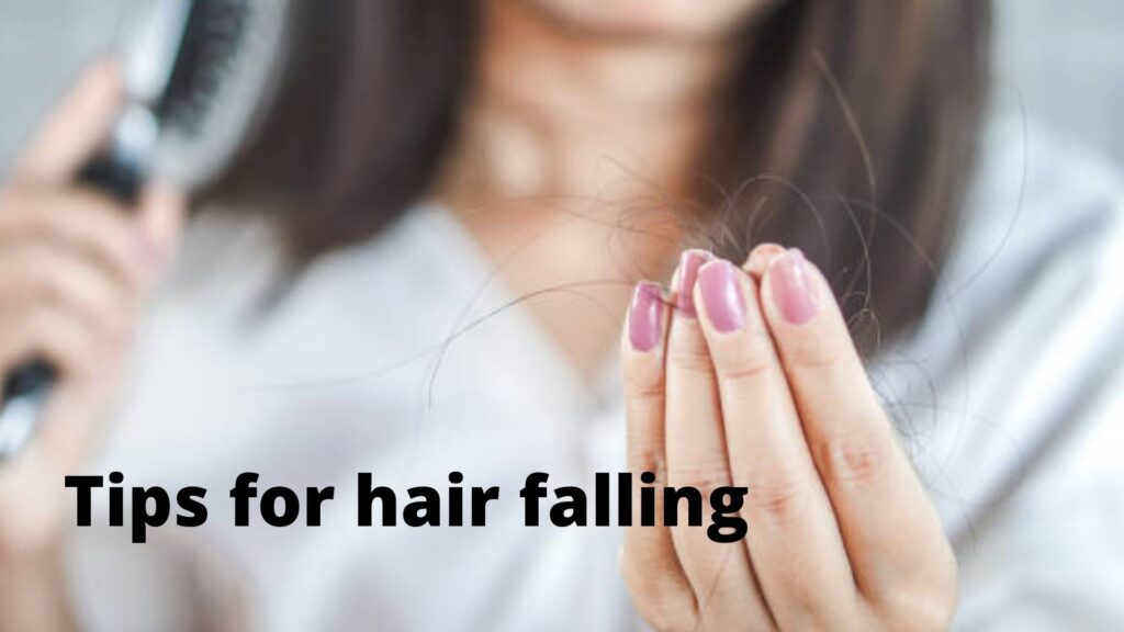 Tips for hair falling